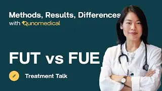FUT vs FUE with Dr. Sophie Chung: Methods, Results, Differences