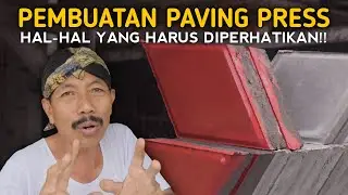 Seputar Paving Pres || Hal Yang Harus Diperhatikan [BERBAGI TIPS]