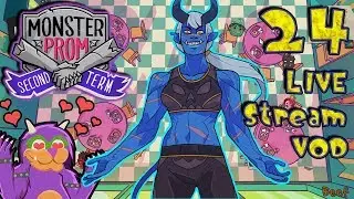Monster Prom Second Term | SECRET Route - The Demon Dahlia (Live Stream VOD)