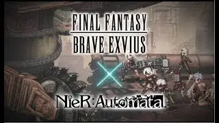 【FFBE】Featured Summon: NieR：Automata【Global】