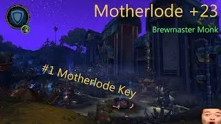 The Motherlode +23 - Brewmaster Monk - Rads