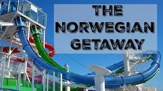 NCL Getaway - Norwegian Ship Getaway - Ship Tour, Waterpark and slides