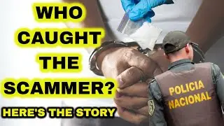 Details of How The Scammer Got Caught In Medellin Colombia 2022