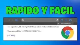 Soluci&oacute;n: Google Chrome &ldquo;Se ha rechazado la URL solicitada. Consulte con su administrador&rdquo;