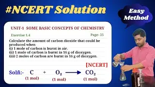 Calculate the amount of carbon dioxide that could be produced when 1 mole of carbon is burnt in air