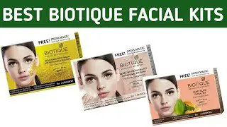 BEST BIOTIQUE FACIAL KIT FOR OILY, DRY SKIN IN INDIA + REVIEW