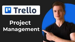 How To Use Trello For Project Management (Working 2026)