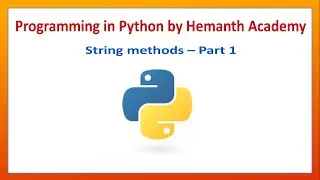31 String methods in Python by Hemanth Academy - part 1