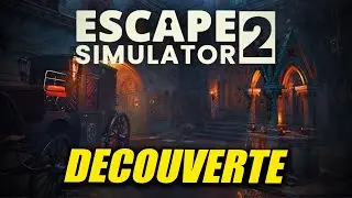 DECOUVERTE d'ESCAPE SIMULATOR 2 ►1 CERVEAU pour 2 avec SHALLYS