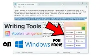 Get Apple Intelligence Writing Tools on Windows for free!