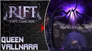 Foul Cascade Guide: Queen Vallnara