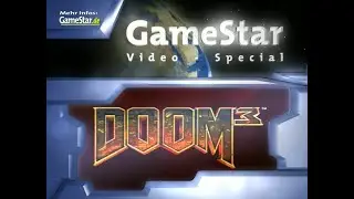 GameStar DVD Videos ★ 2003-07 ★ DOOM 3 Video-Special