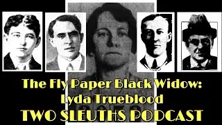 The Fly Paper Black Widow: Lyda Trueblood