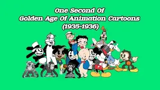 One Second Of Golden Age Of Animation Cartoons (1935-1936)(more new cartoons)