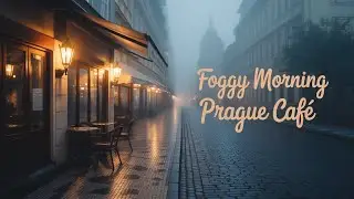 Misty Prague Riverside Cafe Jazz for Calm Study