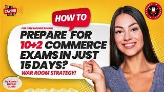 Commerce Board Exam 2026 | 15 Din ki Ultimate Strategy | Accountancy, Eco & BST Revision