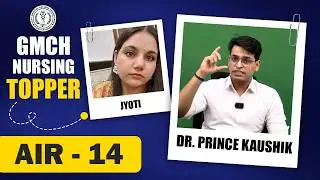 GMCH Nursing Officer Topper Jyoti | AIR-14 | Nursing Toppers Interview 🎯 Nursing Success Story