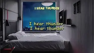 I Hear Thunder (Frere Jacques)