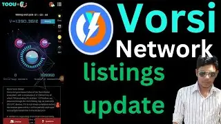 Vorsi network new update today | Vorsi listing  update today | Vorsi network coin price
