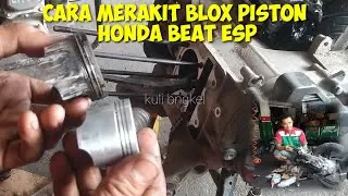 tutorial//cara pasang piston beat esp