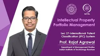 Lec 27 International Patent Classification (IPC) System