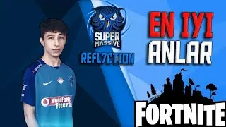 FORTNİTE REFLECTİON EN İYİ ANLAR.#FortniteReflection
