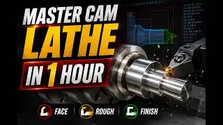 Mastercam Lathe in 1 Hour | Complete Turning Project for Beginners