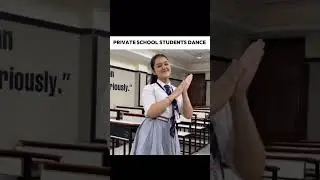 Private school students dance vs Government School students dance 🤣