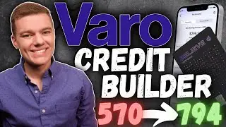 Обзор программы для создания кредитов Varo Believe | Создайте ОТЛИЧНУЮ кредитную историю с НУЛЯ