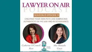 Creating your own path and embracing authenticity in the law and in governance with Ako Shimada