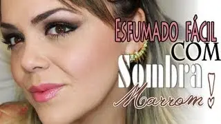 Esfumado Fácil com Sombra Marrom por Andreza Goulart
