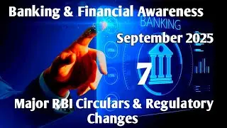 Major RBI Circulars & Regulatory Changes September 2025 Banking & Financial Updates All Banking Exam