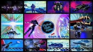NO MAN'S SKY    Flying High Again   Live w/ Capt.B.Ryle  November 27