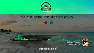 Jaime Tembe - Adão na Eva