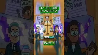 Part 2/3 - How Tipping Got Out of Control in America - Explained Like You're Five