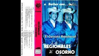Los Regionales De Osorno - ¡A Bailar! - Disco Completo (1987)