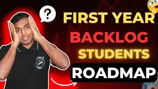 First Year Backlog Students Roadmap For Top or Clear Their all backlog subjects | #studyplan