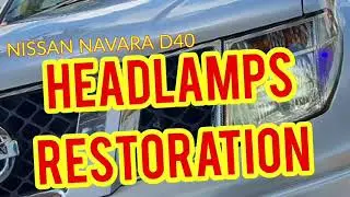 ep2. nissan navara d40 frontier HEADLAMP RESTORATION