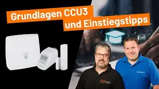 ELV Online-Fachseminar - CCU3-Lösung: Grundlagen und Einstiegstipps