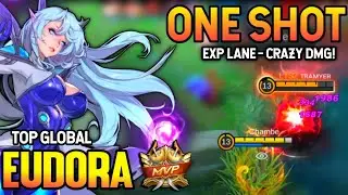 BRUTAL DAMAGE! EUDORA BEST BUILD 2021 | TOP GLOBAL EUDORA GAMEPLAY | MOBILE LEGENDS✓