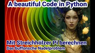 Python Tutorial deutsch, Pi mit Streichhölzern berechnen
