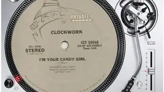 CLOCKWORK - I'M YOUR CANDY GIRL #funk #rare #killer #soul #music #80s  #boogie #killer @laclika34