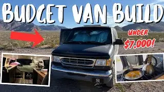 Budget Camper Van Build | E-150 Van Tour | Under $7k