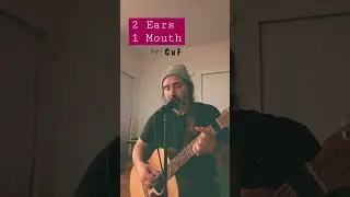 &ldquo;2 Ears, 1 Mouth&rdquo; x CuF #cufmusic #youtubeshorts #livemusic #trendingmusic #healingsounds #jamsesh