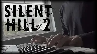 🎈 Silent Hill 2 Promise Reprise on Piano 🎹