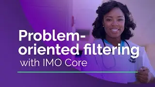 Problem-Oriented Filtering with IMO Core | IMO Health