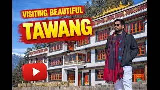 Paradise of INDIA I TAWANG I CHUG VALLEY I SANGTI VALLEY