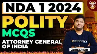 Important MCQs On Attorney General Of India | NDA 1 2024 | UPSC