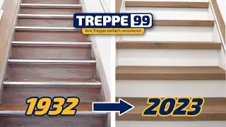 Renovierung einer 91 Jahre alten Treppe mit dem Treppe99-System