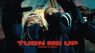 JAMAL & MALI - TURN ME UP (OFFICIAL VIDEO)